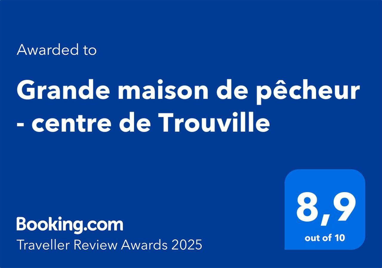 Grande Maison De Pecheur - Centre De Trouville Exterior foto